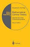 Mathematical Control Theory: Deterministic Finite Dimensional Systems
