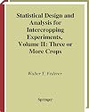 Statistical design and analysis for intercropping experiments