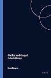 Galilee and Gospel: Collected Essays