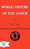 World History of the Dance (The Norton Library)