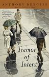 Tremor of Intent