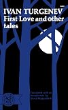 First Love and Other Tales