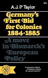 Germany's First Bid For Colonies, 1884-1885 (Norton Library)