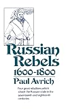 Russian Rebels, 1600-1800