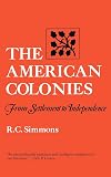 The American Colonies: From Settlement to Independence (Norton Paperback)