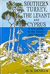 Southern Turkey, the Levant and Cyprus: A sea-guide to the coasts and islands