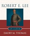 Robert E. Lee: An Album