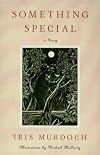 Something Special: A Story