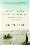 Report from a Parisian Paradise: Essays from France, 1925-1939