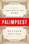 Palimpsest: A History of the Written Word