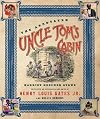 The Annotated Uncle Tom's Cabin
