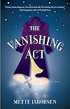 The Vanishing Act: A Novel