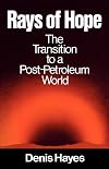 Rays of hope : the transition to a post-petroleum world