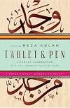 Tablet & Pen: Literary Landscapes from the Modern Middle East (Words Without Borders)