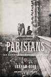 Parisians: An Adventure History of Paris