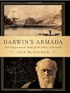 Darwin's Armada: Four Voyages and the Battle for the Theory of Evolution