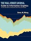 The Wall Street Journal Guide to Information Graphics