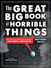 The Great Big Book of Horrible Things: The Definitive Chronicle of History's 100 Worst Atrocities