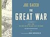The Great War: July 1, 1916: The First Day of the Battle of the Somme: An Illustrated Panorama