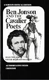 Ben Jonson and the Cavalier Poets [Norton Critical Edition]