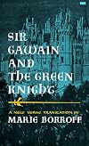 Sir Gawain and the Green Knight (A New Verse Translation)
