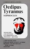 Oedipus Tyrannus: A New Translation. Passages from Ancient Authors. Religion and Psychology: Some Studies. Criticism
