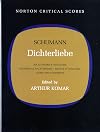 Norton Critical Scores : Schumann : Dichterliebe [score + analysis]
