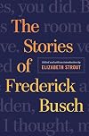 The Stories of Frederick Busch