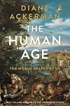The Human Age: The World Shaped By Us