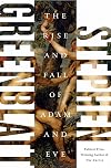 The Rise and Fall of Adam and Eve