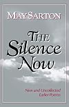 The Silence Now: New and Uncollected Early Poems