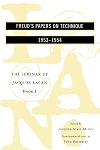 The Seminar of Jacques Lacan, Book I: Freud's Papers on Technique, 1953-1954