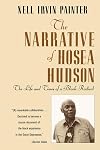 The Narrative of Hosea Hudson: The Life and Times of a Black Radical