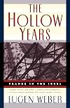 The Hollow Years: France in the 1930s