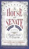 The House and Senate Explained: The People's Guide to Congress