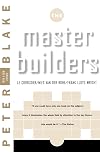 Master Builders: Le Corbusier, Mies van der Rohe, and Frank Lloyd Wright (Norton Library)