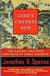 God's Chinese Son: The Taiping Heavenly Kingdom of Hong Xiuquan