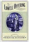 The Lowell Offering: Writings by New England Mill Women (1840-1945)