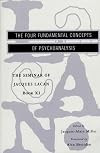 The Seminar of Jacques Lacan, Book XI: The Four Fundamental Concepts of Psychoanalysis