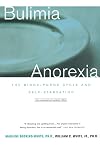 Bulimia/Anorexia: The Binge-Purge Cycle and Self-Starvation
