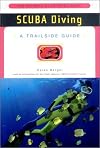A Trailside Guide: Scuba Diving (Trailside Guides)