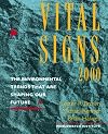 Vital Signs 2000: The Environment Trends That are Shaping our Future