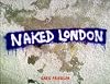 Naked London