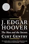 J. Edgar Hoover: The Man and the Secrets
