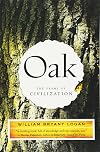 Oak: The Frame of Civilization
