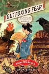 Outfoxing Fear: Folktales from Around the World