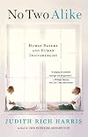 No Two Alike: Human Nature and Human Individuality