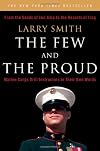 The Few and the Proud: Marine Corps Drill Instructors in Their Own Words