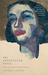 The Intricated Soul: New and Selected Poems