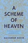 A Scheme of Heaven: The History of Astrology and the Search for our Destiny in Data